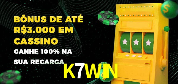 K7WIN melhor bônus de depósito